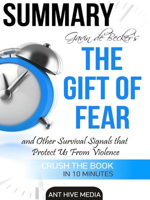 cover image of Gavin de Becker's the Gift of Fear Survival Signals That Protect Us From Violence / Summary